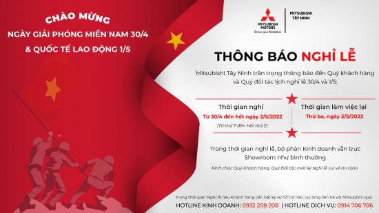 MITSUBISHI TÂY NINH THÔNG BÁO LỊCH NGHỈ LỄ 30/4 VÀ 1/5