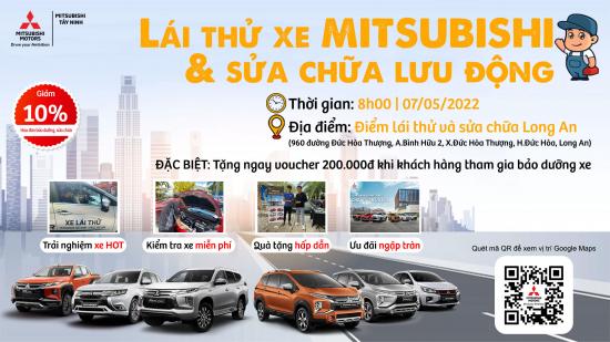 LÁI THỬ XE MITSUBISHI VÀ SỬA CHỮA LƯU ĐỘNG TẠI LONG AN