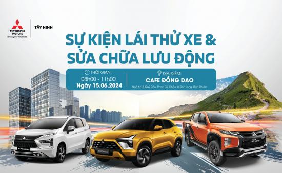 SỰ KIỆN LÁI THỬ XE VÀ SỬA CHỮA LƯU ĐỘNG TẠI BÌNH LONG, BÌNH PHƯỚC