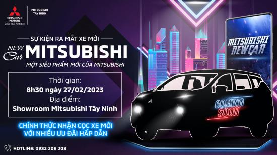 SỰ KIỆN RA MẮT XE MITSUBISHI MỚI - CHIẾN BINH MỚI CỦA NĂM 2023
