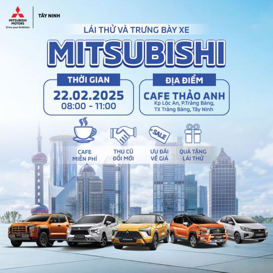 TRẢI NGHIỆM LÁI THỬ CÁC DÒNG XE MITSUBISHI TẠI TRẢNG BÀNG