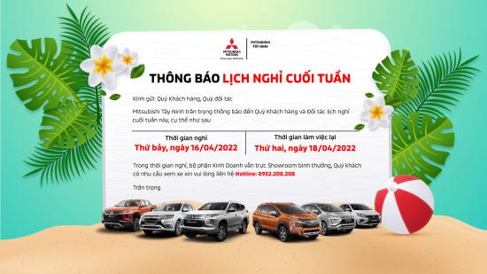 MITSUBISHI TÂY NINH THÔNG BÁO LỊCH NGHỈ CUỐI TUẦN