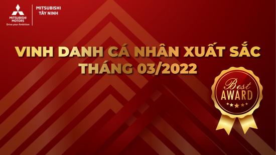 MITSUBISHI TÂY NINH VINH DANH CÁ NHÂN XUẤT SẮC THÁNG 3/2022